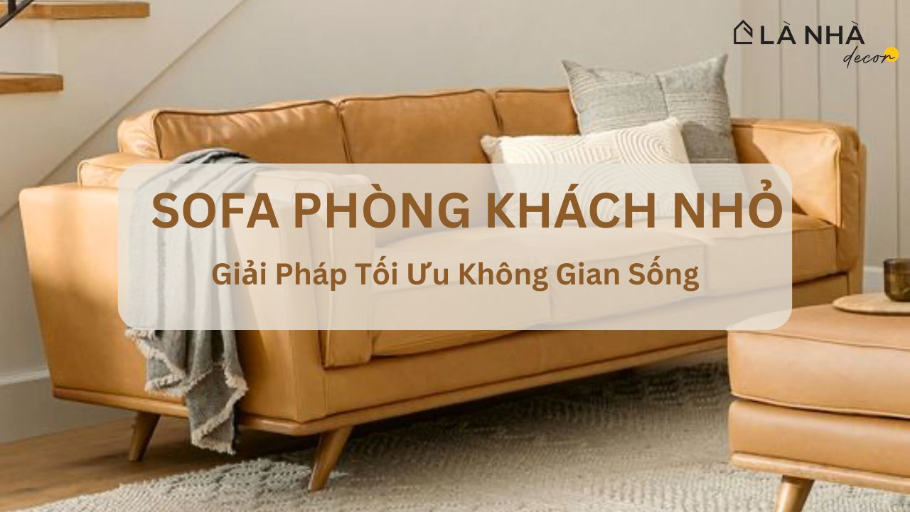 Sofa phòng khách nhỏ